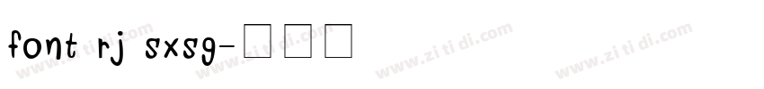 font rj sxsg字体转换